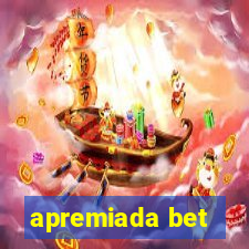 apremiada bet